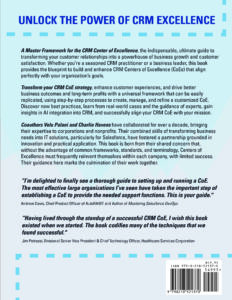 Book's back cover, adapted from "A Master Framework for the CRM Center of Excellence: Introducing Universal Standards for Customer Relationship Management CoEs. By Velu Palani and Charlie Havens, 2024, © 2024 by Velu Palani.